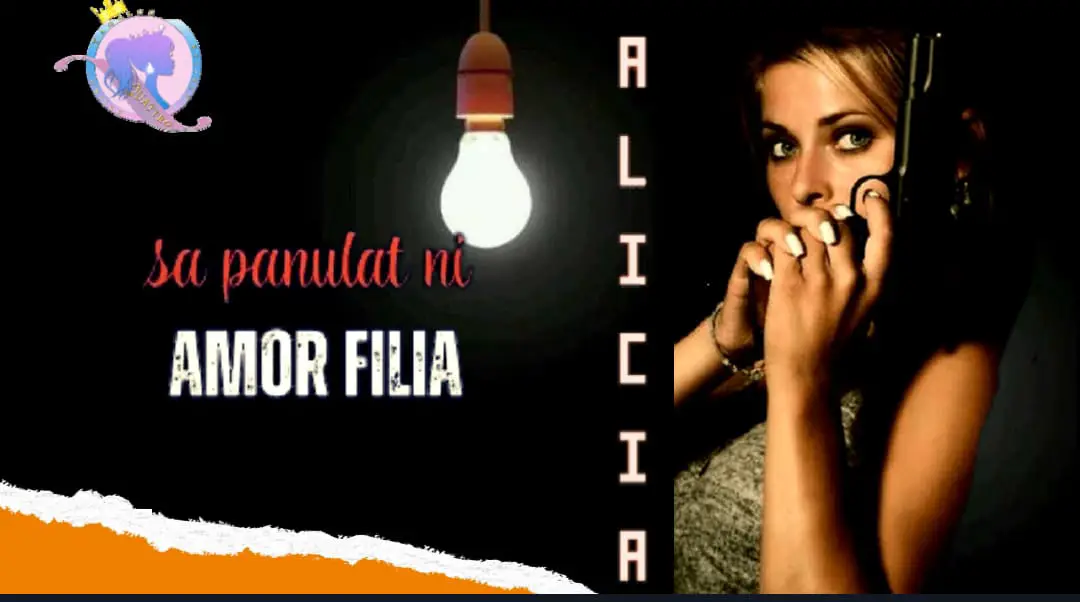 Alicia (A Full Story Written by Amor Filia)